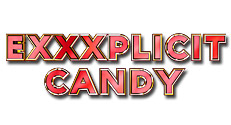 Exxxplicit Candy