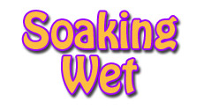 Soaking Wet